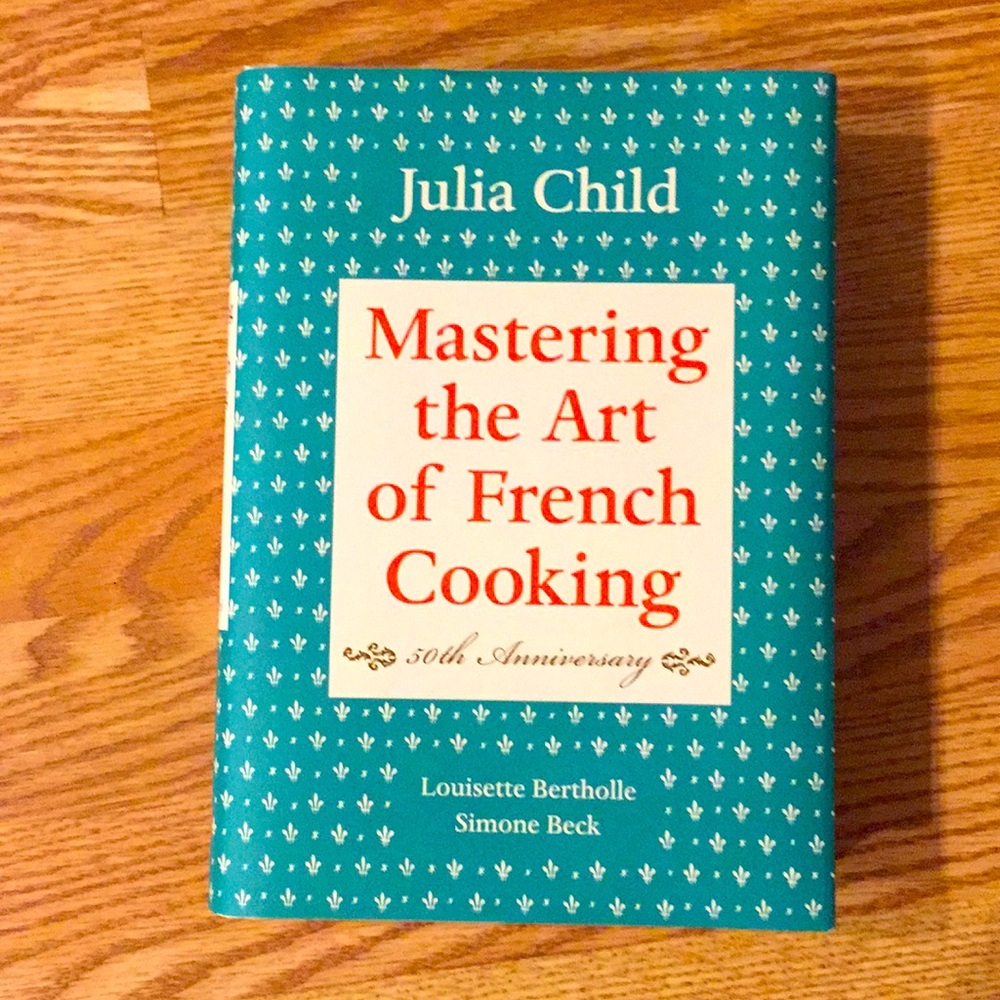 Mastering the art of French cooking